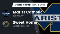 Recap: Marist Catholic  vs. Sweet Home  2018