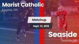 Matchup: Marist Catholic High vs. Seaside  2019