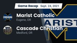 Recap: Marist Catholic  vs. Cascade Christian  2021