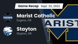 Recap: Marist Catholic  vs. Stayton  2022