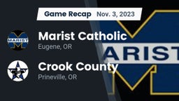 Recap: Marist Catholic  vs. Crook County  2023