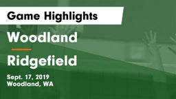 Woodland  vs Ridgefield Game Highlights - Sept. 17, 2019
