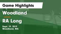 Woodland  vs RA Long  Game Highlights - Sept. 19, 2019