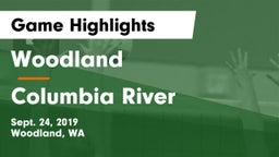 Woodland  vs Columbia River  Game Highlights - Sept. 24, 2019
