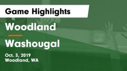 Woodland  vs Washougal  Game Highlights - Oct. 3, 2019
