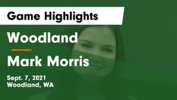 Woodland  vs Mark Morris  Game Highlights - Sept. 7, 2021