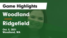 Woodland  vs Ridgefield  Game Highlights - Oct. 5, 2021