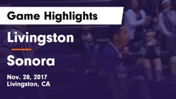 Livingston  vs Sonora  Game Highlights - Nov. 28, 2017