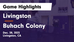 Livingston  vs Buhach Colony  Game Highlights - Dec. 28, 2023