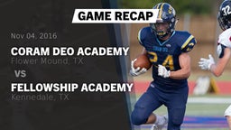 Recap: Coram Deo Academy  vs. Fellowship Academy 2016