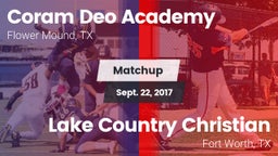 Matchup: Coram Deo Academy vs. Lake Country Christian  2017