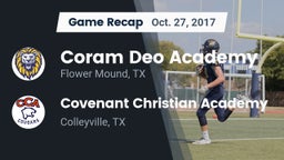 Recap: Coram Deo Academy  vs. Covenant Christian Academy 2017