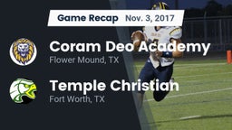 Recap: Coram Deo Academy  vs. Temple Christian  2017
