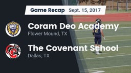Recap: Coram Deo Academy  vs. The Covenant School 2017