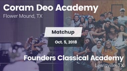Matchup: Coram Deo Academy vs. Founders Classical Academy  2018