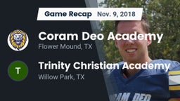 Recap: Coram Deo Academy  vs. Trinity Christian Academy 2018