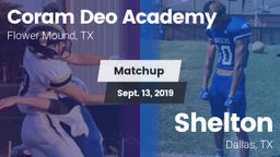 Matchup: Coram Deo Academy vs. Shelton  2019