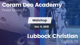 Matchup: Coram Deo Academy vs. Lubbock Christian  2019