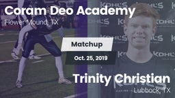 Matchup: Coram Deo Academy vs. Trinity Christian  2019