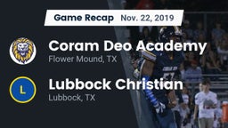 Recap: Coram Deo Academy  vs. Lubbock Christian  2019