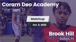 Matchup: Coram Deo Academy vs. Brook Hill   2020