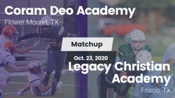 Matchup: Coram Deo Academy vs. Legacy Christian Academy  2020