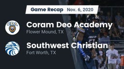 Recap: Coram Deo Academy  vs. Southwest Christian  2020
