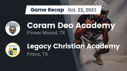 Recap: Coram Deo Academy  vs. Legacy Christian Academy  2021