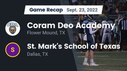 Recap: Coram Deo Academy  vs. St. Mark's School of Texas 2022