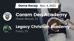 Recap: Coram Deo Academy  vs. Legacy Christian Academy  2022