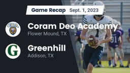 Recap: Coram Deo Academy  vs. Greenhill  2023