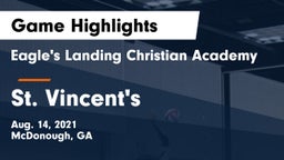 Eagle's Landing Christian Academy  vs St. Vincent's Game Highlights - Aug. 14, 2021