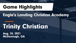 Eagle's Landing Christian Academy  vs Trinity Christian  Game Highlights - Aug. 24, 2021