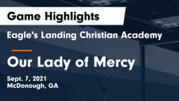 Eagle's Landing Christian Academy  vs Our Lady of Mercy Game Highlights - Sept. 7, 2021