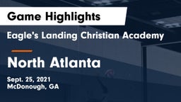 Eagle's Landing Christian Academy  vs North Atlanta  Game Highlights - Sept. 25, 2021
