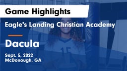 Eagle's Landing Christian Academy  vs Dacula  Game Highlights - Sept. 5, 2022