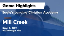 Eagle's Landing Christian Academy  vs Mill Creek  Game Highlights - Sept. 5, 2022