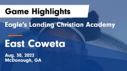 Eagle's Landing Christian Academy  vs East Coweta  Game Highlights - Aug. 30, 2022