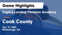 Eagle's Landing Christian Academy  vs Cook County Game Highlights - Oct. 19, 2022