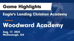 Eagle's Landing Christian Academy  vs Woodward Academy Game Highlights - Aug. 17, 2023