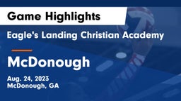 Eagle's Landing Christian Academy  vs McDonough Game Highlights - Aug. 24, 2023