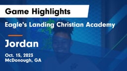 Eagle's Landing Christian Academy  vs Jordan  Game Highlights - Oct. 15, 2023