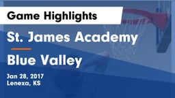 St. James Academy  vs Blue Valley  Game Highlights - Jan 28, 2017