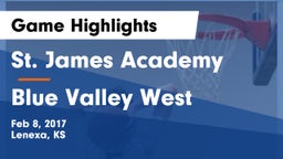 St. James Academy  vs Blue Valley West  Game Highlights - Feb 8, 2017