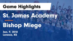 St. James Academy  vs Bishop Miege  Game Highlights - Jan. 9, 2018