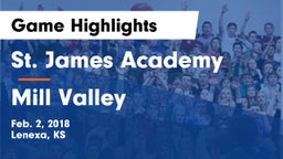 St. James Academy  vs Mill Valley  Game Highlights - Feb. 2, 2018