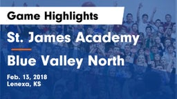 St. James Academy  vs Blue Valley North Game Highlights - Feb. 13, 2018