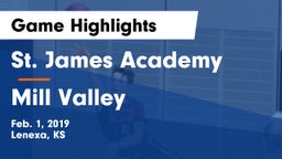 St. James Academy  vs Mill Valley  Game Highlights - Feb. 1, 2019