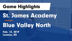 St. James Academy  vs Blue Valley North  Game Highlights - Feb. 12, 2019