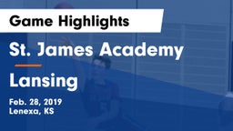 St. James Academy  vs Lansing  Game Highlights - Feb. 28, 2019